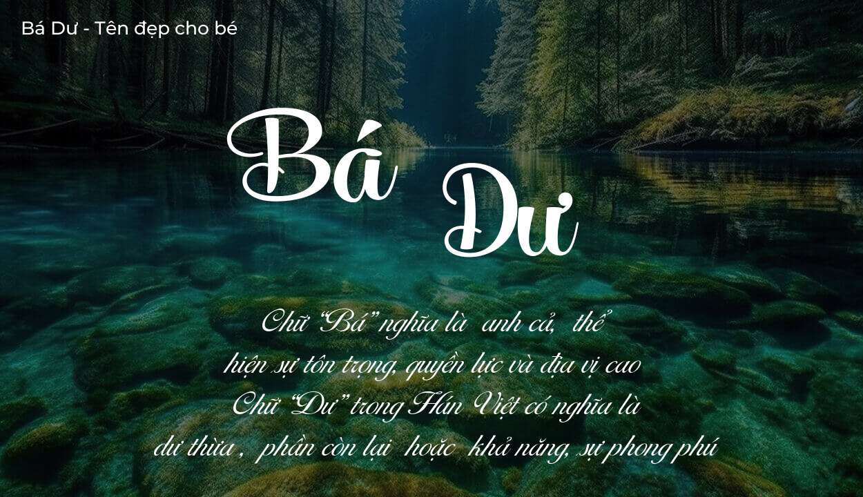 Tên Bá Dư có ý nghĩa gì trong phong thủy và thần số học?