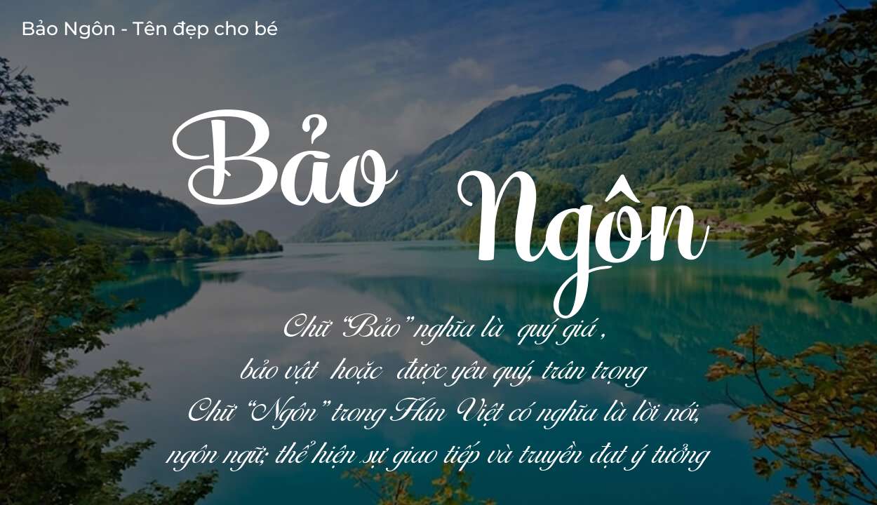 Phân tích tên Bảo Ngôn: ý nghĩa tên, tính cách và vận mệnh