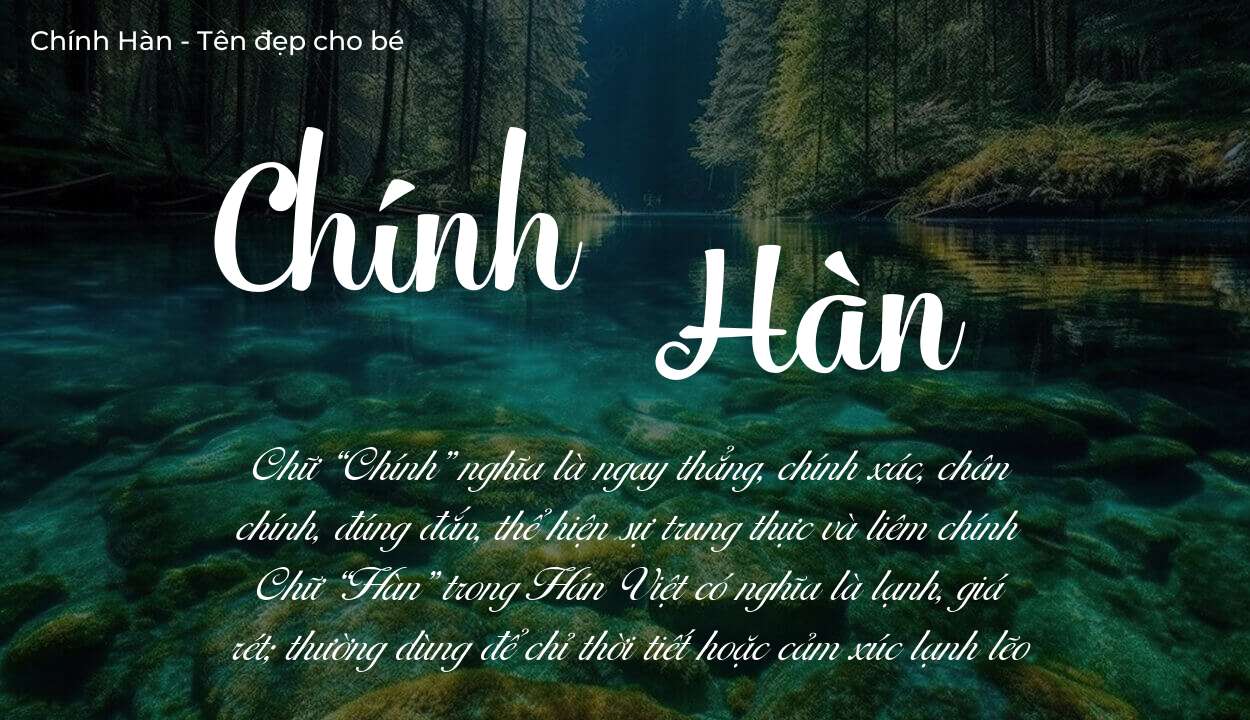 Tên Chính Hàn thuộc mệnh gì? Hé lộ ý nghĩa tên Chính Hàn