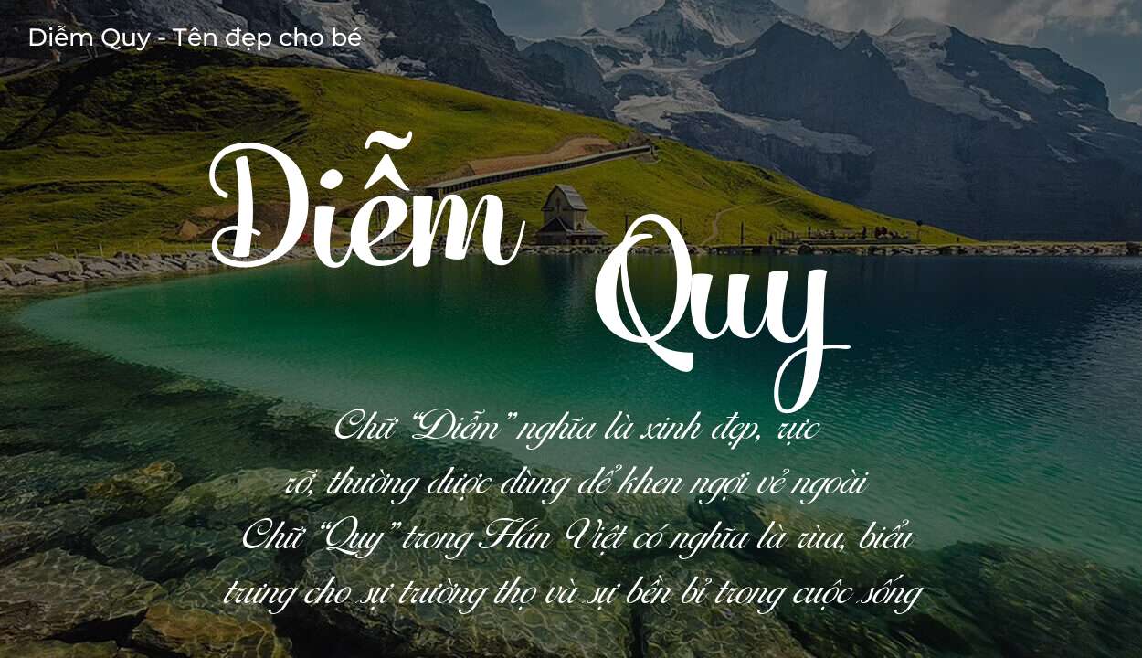 Ý nghĩa tên Diễm Quy, tính cách và vận mệnh của tên Diễm Quy sẽ ra sao?