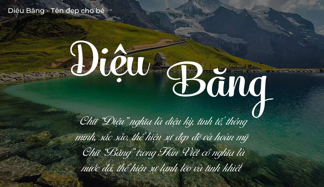 Hé lộ ý nghĩa tên Diệu Băng, các tích cách ẩn trong tên Diệu Băng?