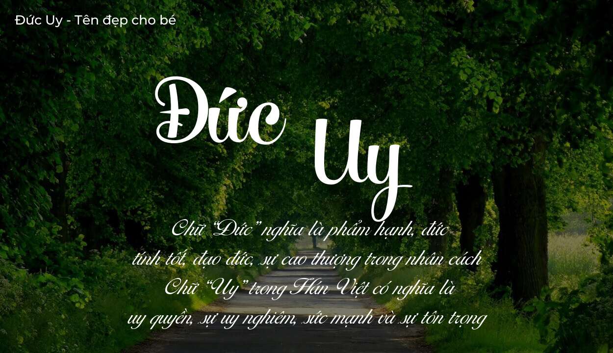 Tên Đức Uy có ý nghĩa gì trong phong thủy và thần số học?