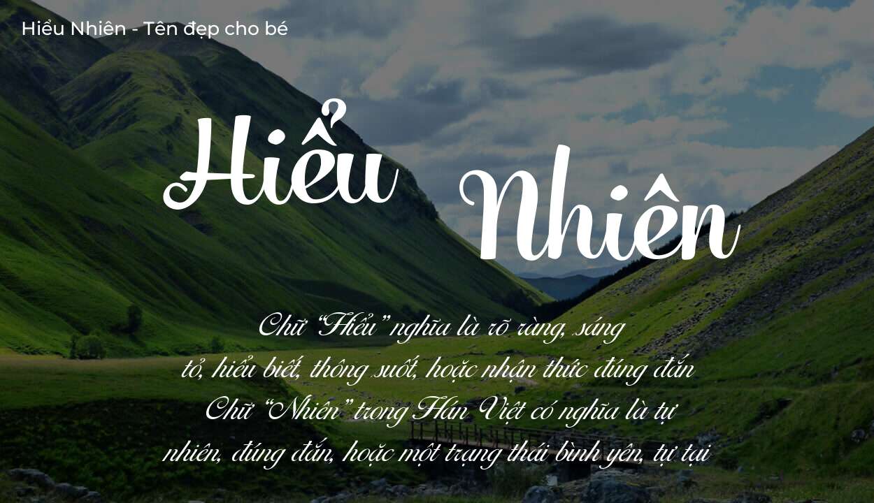 Ý nghĩa tên Hiểu Nhiên, tính cách, vận mệnh và sẽ ra sao?