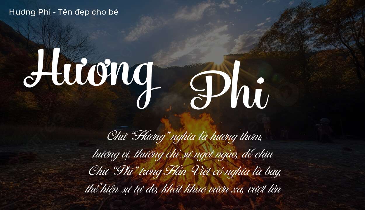 Tên Hương Phi có ý nghĩa gì? Tên Hương Phi sẽ phù hợp cho ai?