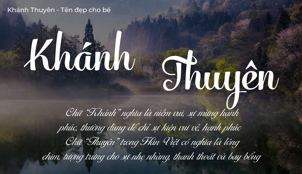 Phân tích tên Khánh Thuyên: ý nghĩa tên, tính cách và vận mệnh