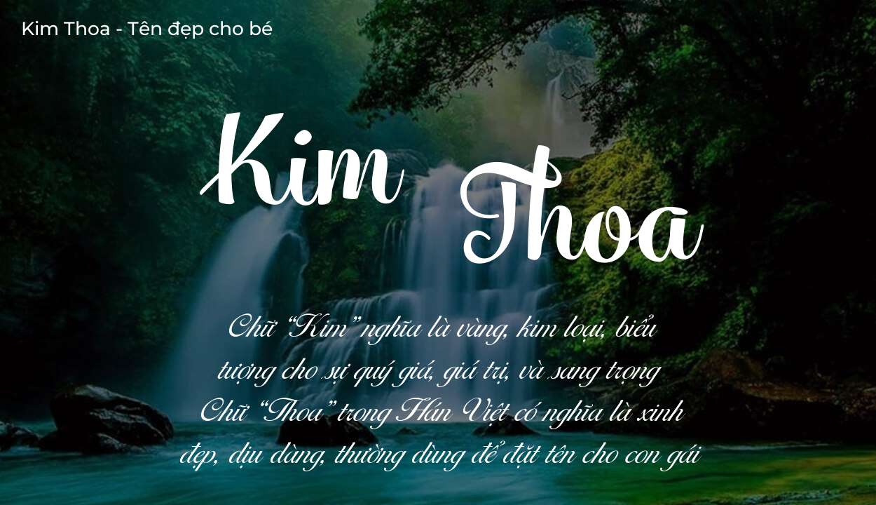 Phân tích tên Kim Thoa: ý nghĩa tên, tính cách và vận mệnh