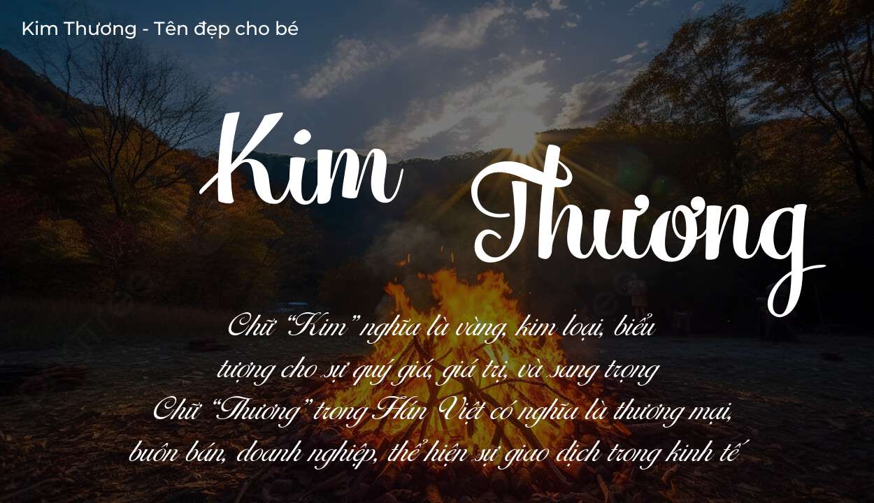 Tên Kim Thương có ý nghĩa gì? Phân tích tính cách và vận mệnh