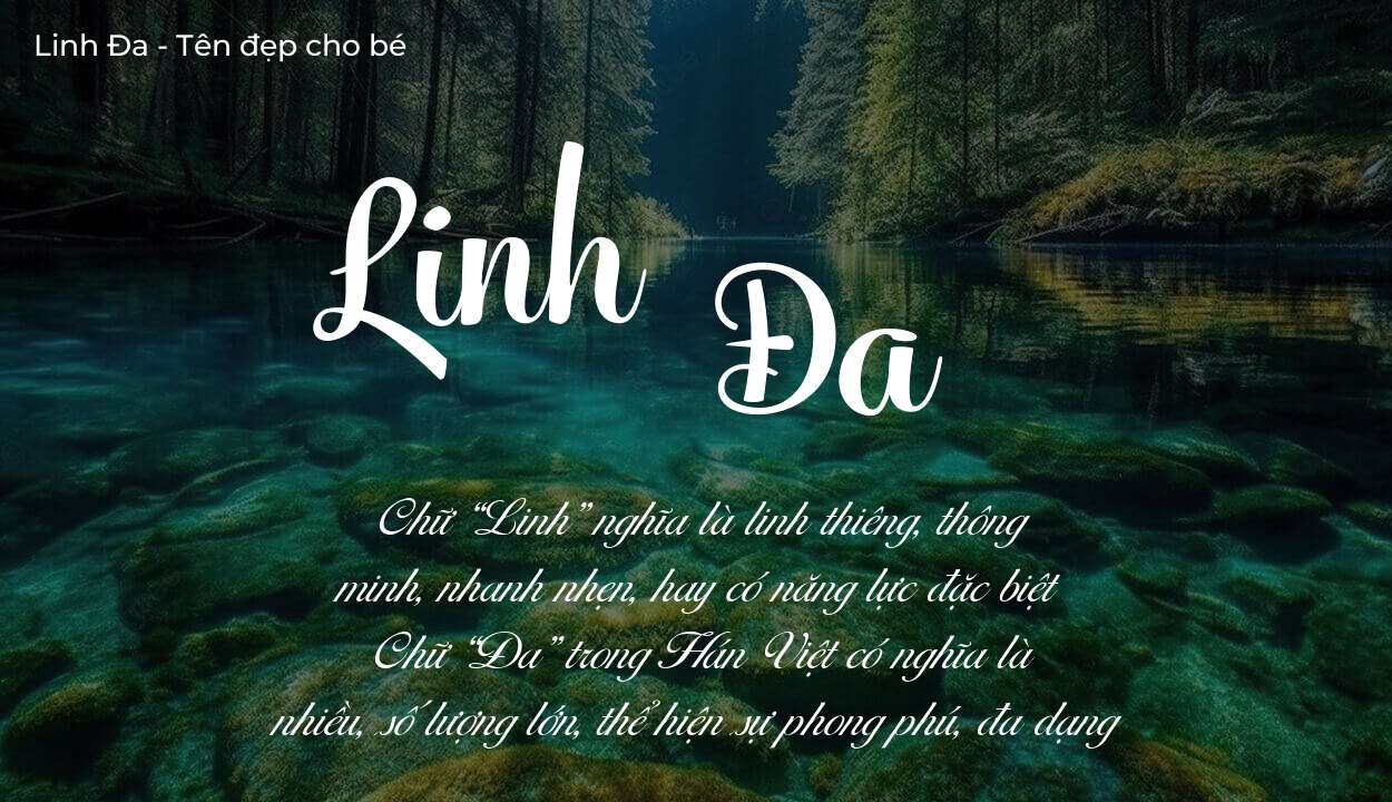 Tên Linh Đa có ý nghĩa gì? Tên Linh Đa sẽ phù hợp cho ai?