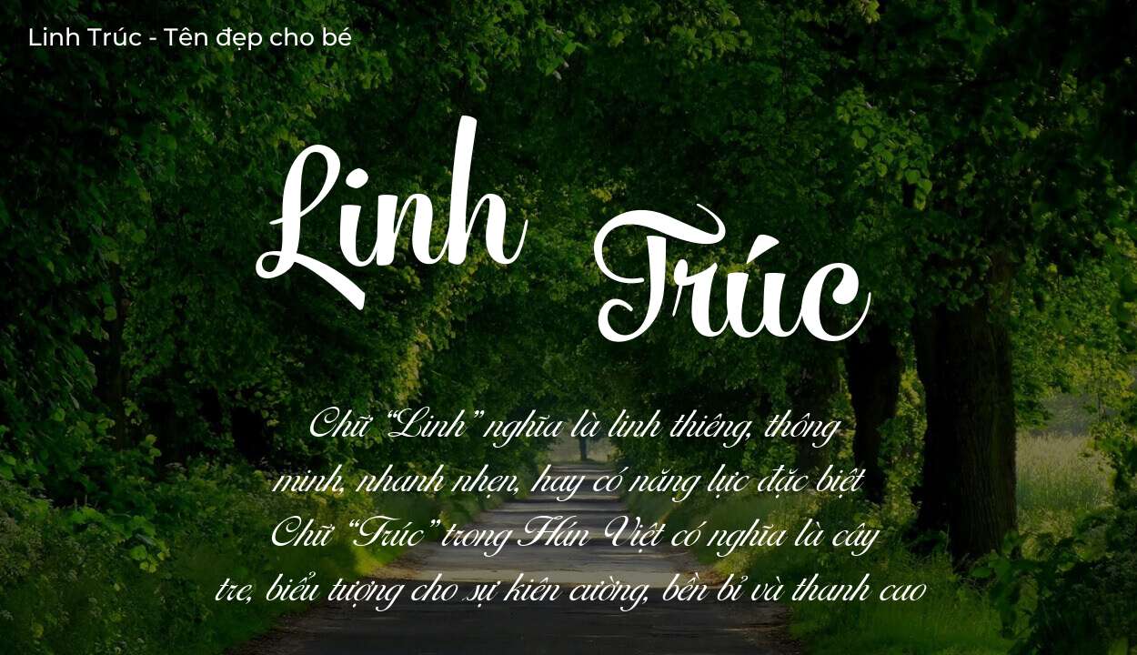 Ý nghĩa tên Linh Trúc, thuộc mệnh gì tính cách và vận mệnh