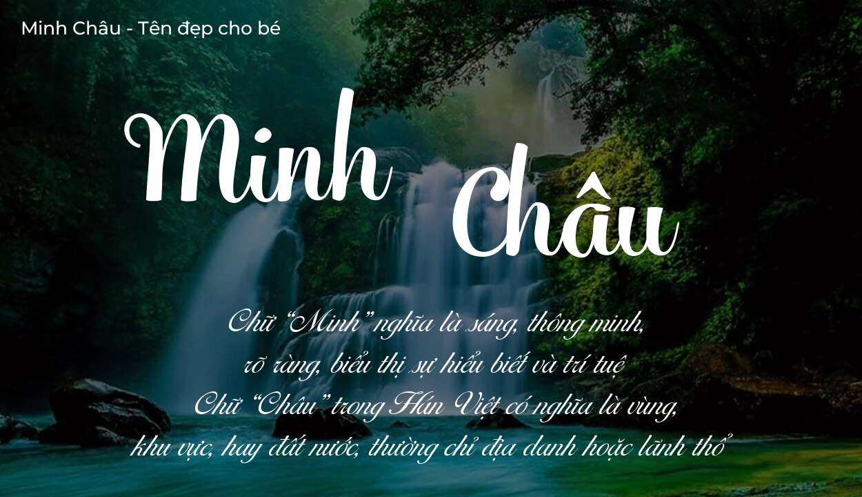 Ý nghĩa tên Minh Châu, thuộc mệnh gì tính cách và vận mệnh