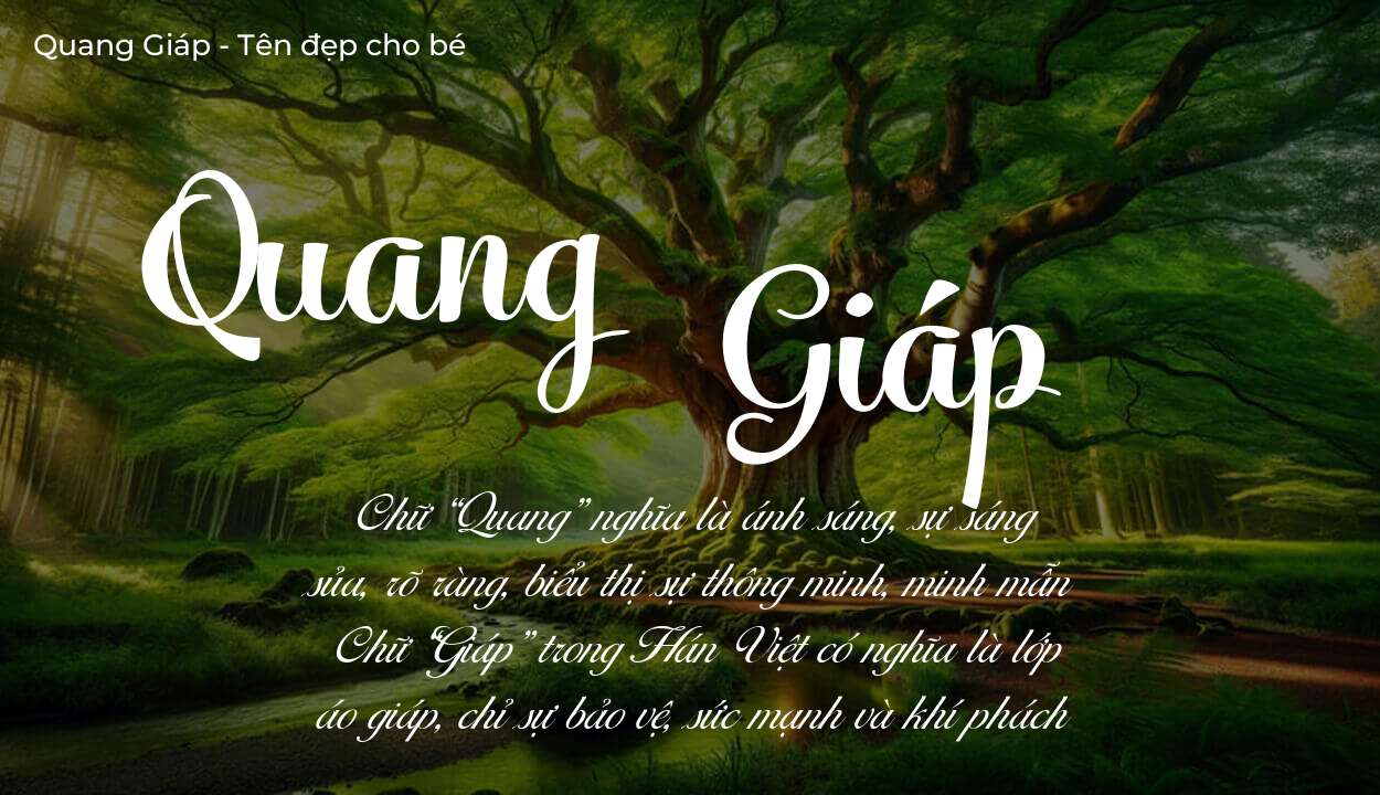 Ý nghĩa tên Quang Giáp là gì? Tên sẽ hợp với người có tính cách thế nào?