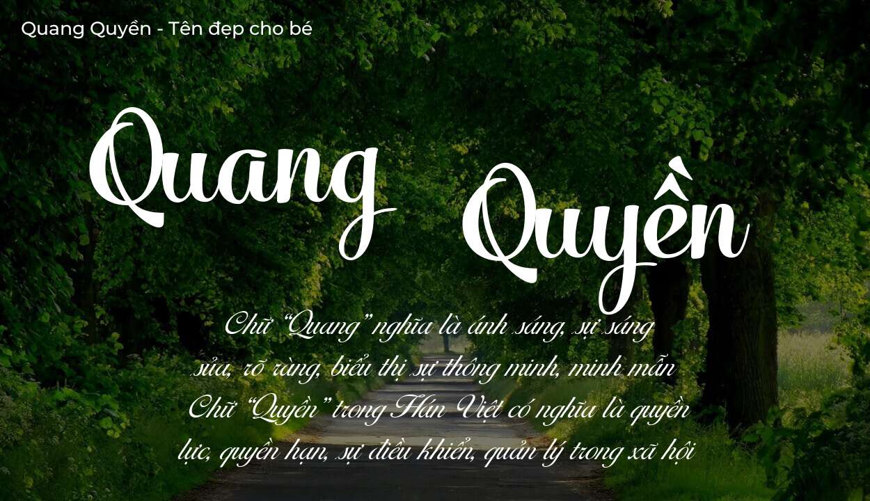 Tên Quang Quyền có ý nghĩa gì trong phong thủy và thần số học?