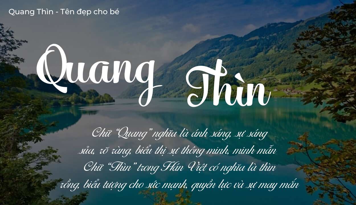 Hé lộ ý nghĩa tên Quang Thìn, các tích cách ẩn trong tên Quang Thìn?