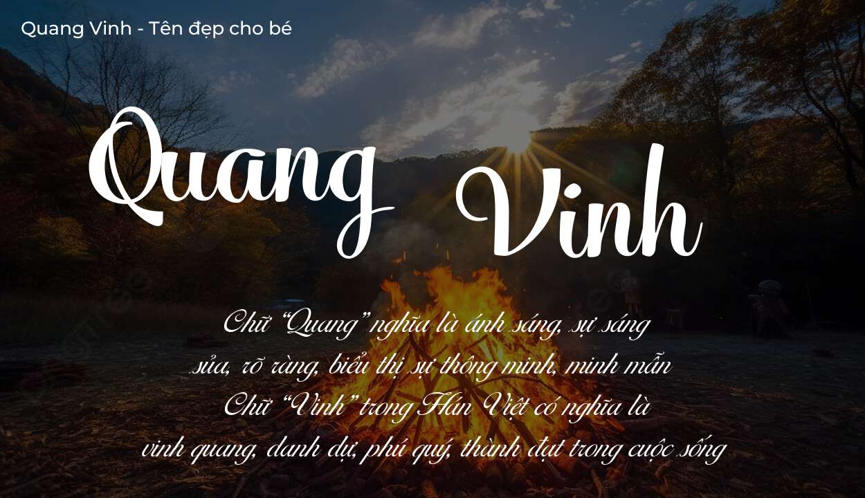 Ý nghĩa tên Quang Vinh, tính cách, vận mệnh và sẽ ra sao?