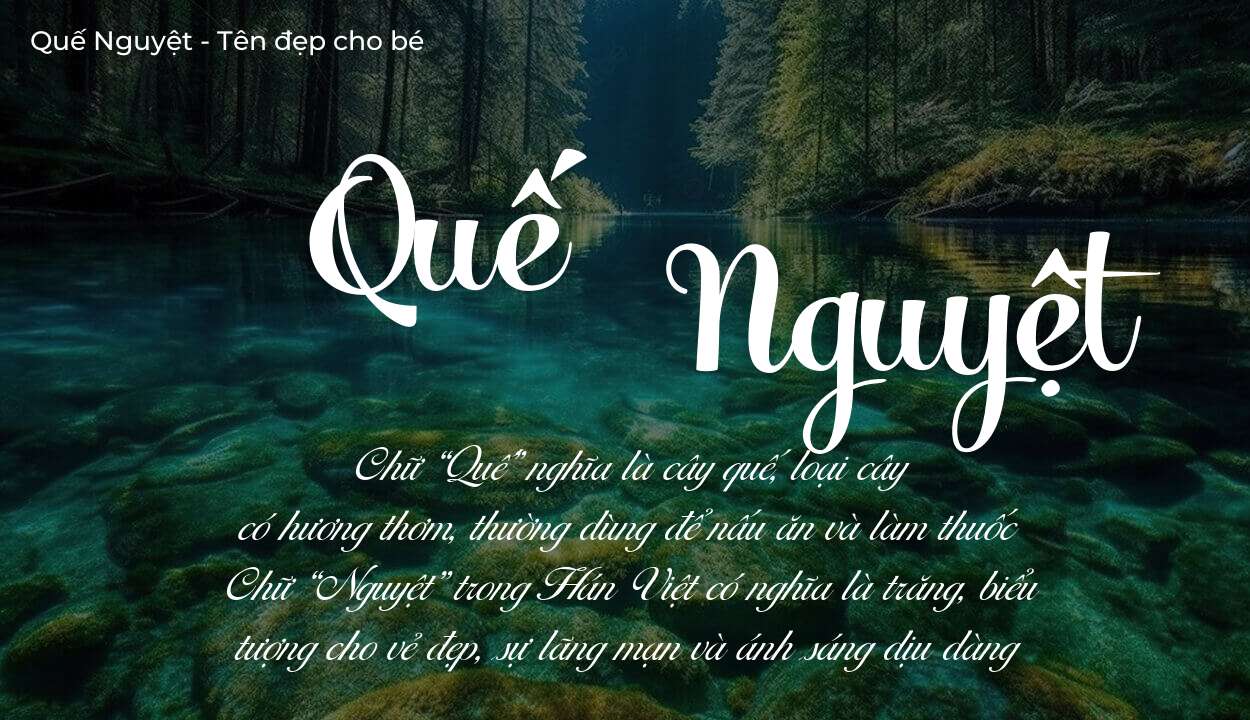 Ý nghĩa tên Quế Nguyệt là gì? Tên sẽ hợp với người có tính cách thế nào?