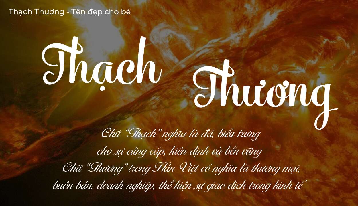 Phân tích tên Thạch Thương: ý nghĩa tên, tính cách và vận mệnh