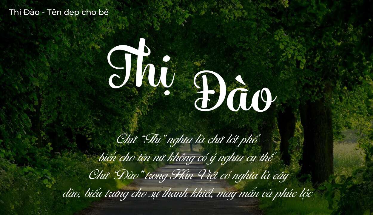 Tên Thị Đào có ý nghĩa gì? Phân tích tính cách và vận mệnh