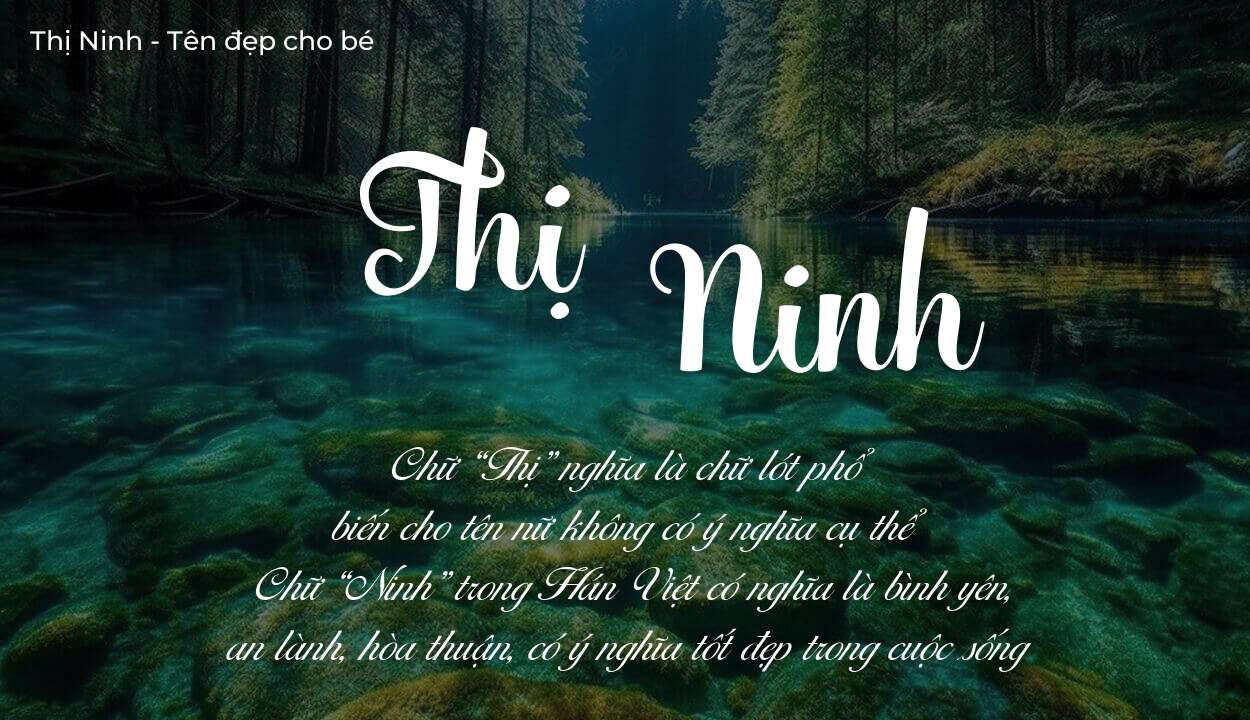 Tên Thị Ninh thuộc mệnh gì? Hé lộ ý nghĩa tên Thị Ninh