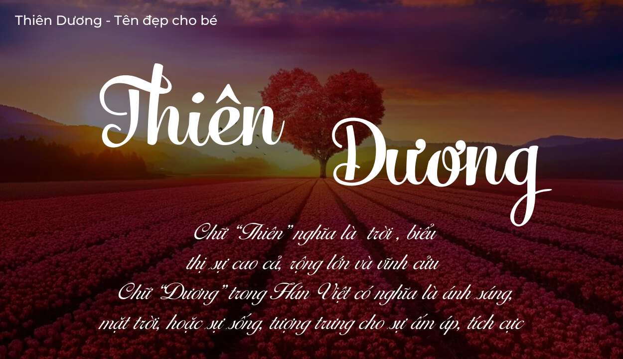 Tên Thiên Dương thuộc mệnh gì? Hé lộ ý nghĩa tên Thiên Dương