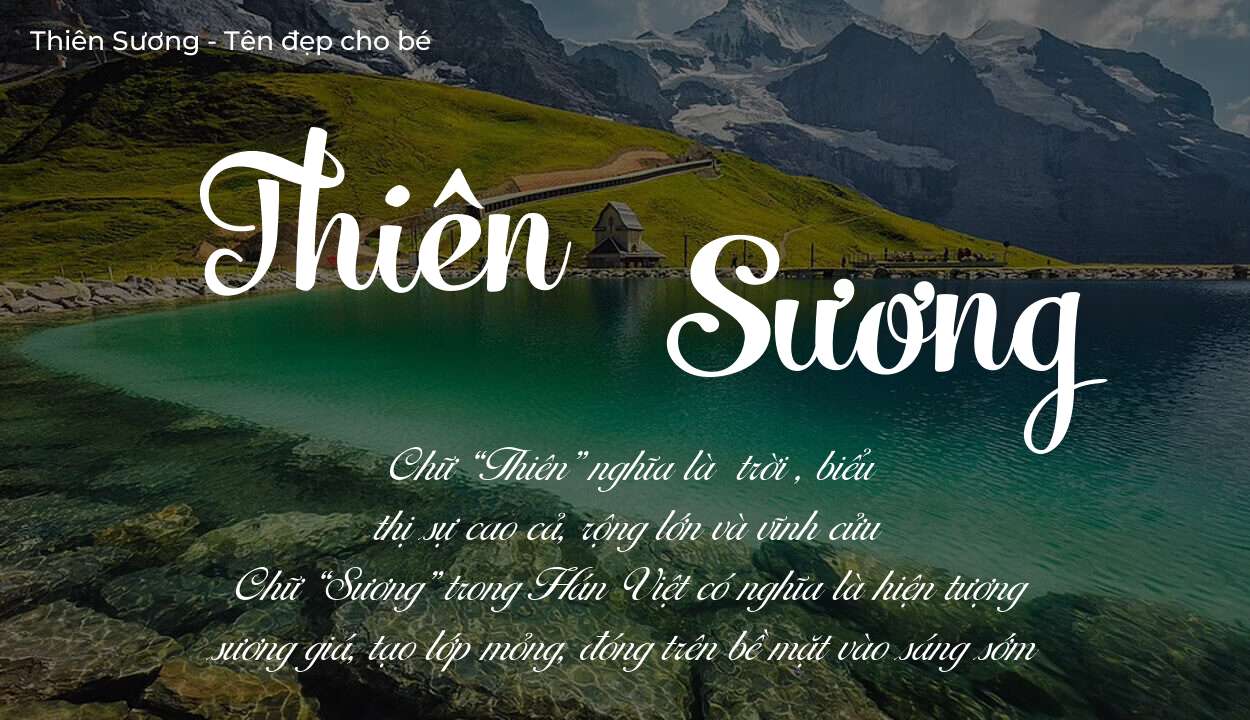 Phân tích tên Thiên Sương: ý nghĩa tên, tính cách và vận mệnh