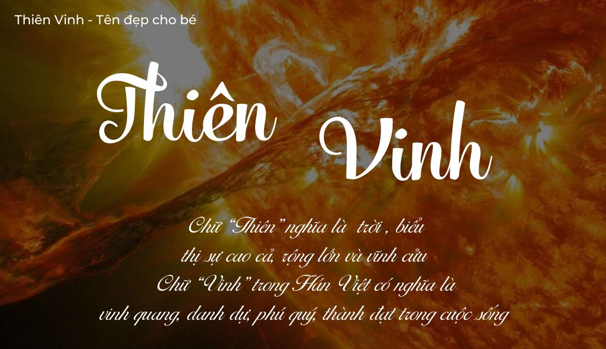 Phân tích tên Thiên Vinh: ý nghĩa tên, tính cách và vận mệnh