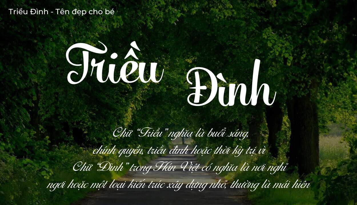 Phân tích tên Triều Đình: ý nghĩa tên, tính cách và vận mệnh