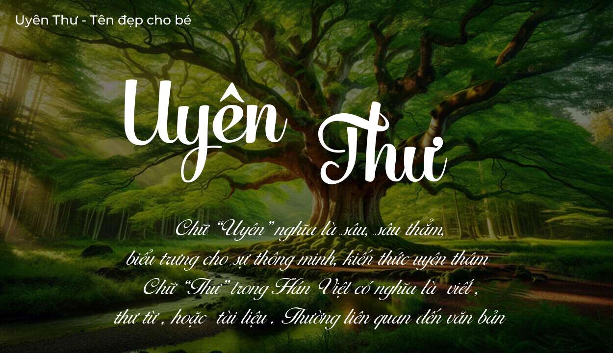 Tên Uyên Thư có ý nghĩa gì trong phong thủy và thần số học?