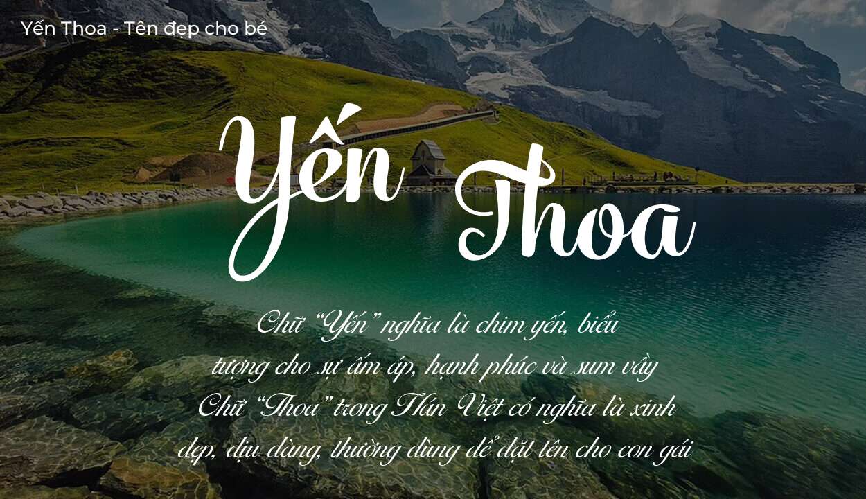 Tên Yến Thoa có ý nghĩa gì? Phân tích tính cách và vận mệnh